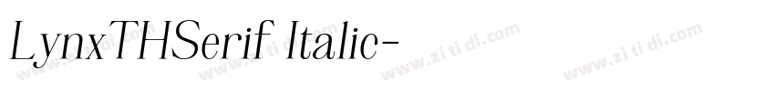 LynxTHSerif Italic字体转换
